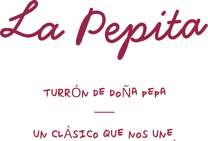 La Pepita — Turrón de Doña Pepa — Un clásico que nos une.